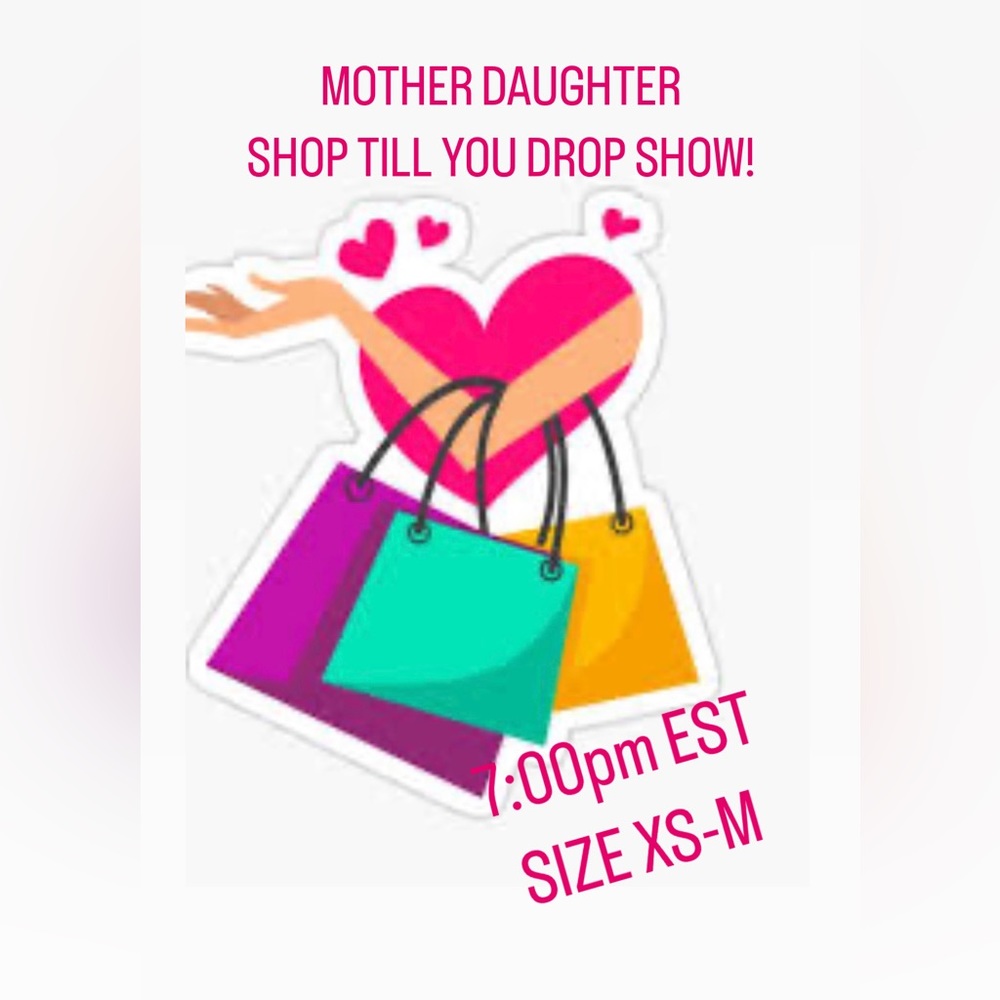 MOTHER DAUGHTER LIVE! 7PM est